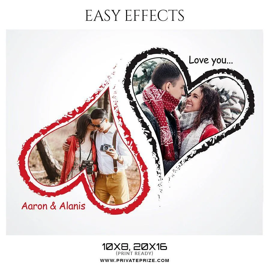 Aaron & Alanis - Valentines Easy Effects